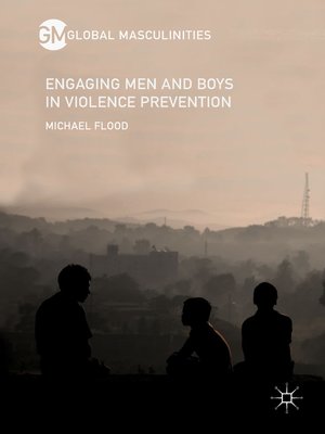 cover image of Engaging Men and Boys in Violence Prevention